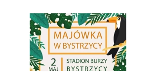 Majówkowo w Bystrzycy