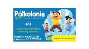 Półkolonie w CSiR