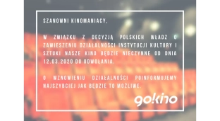 Go Kino zamknięte do odwołania