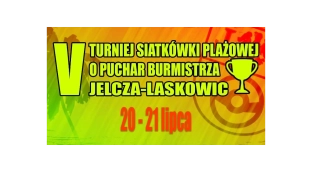 Turniej siatkówki plażowej o puchar burmistrza