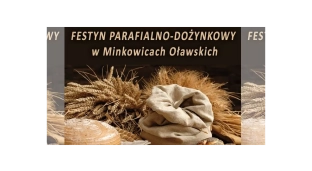 Minkowice Oławskie zapraszają na festyn