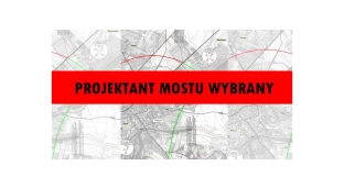 Wyłoniono firmę, która zaprojektuje nowy most