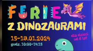 Ferie zimowe z dinozaurami