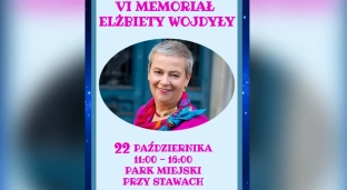 Szykuje się Memoriał Elżbiety Wojdyły