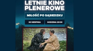 Miłość po sąsiedzku w Kinie Letnim