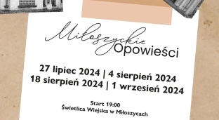 Dołącz do Miłoszyckich opowieści