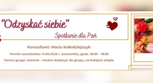 Odzyskać siebie: Spotkanie dla Pań