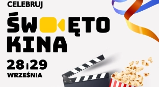 Święto Kina w GO KINO Oława - filmowy weekend