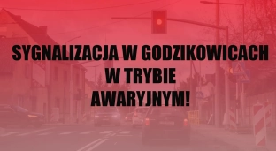 Godzikowice: Sygnalizacja świetlna w trybie awaryjnym!