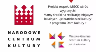 Miejsko-Gminne Centrum Kultury zaprasza do wspólnego projektu